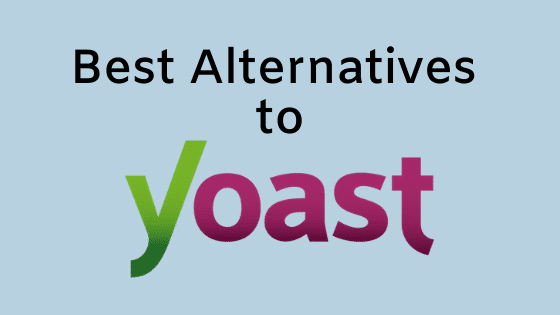 Yoast SEO Plugin Alternatives